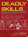 Deadly Skills Puzzle and Activity Book - Clint Emerson - 9781449495893