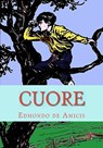 Cuore: Heart - Edmondo De Amicis - 9781449575212