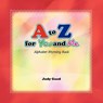 A to Z for You and Me - Judy Good - 9781450021449