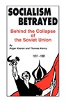 Socialism Betrayed - Roger Keeran ; Thomas Kenny - 9781450241717