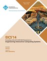 Eics 14 ACM SIGCHI Symposium on Engineering Interactive Computing Systems - Eics 14 Conference Committee - 9781450330923