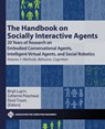 The Handbook on Socially Interactive Agents - Birgit Lugrin - 9781450387200