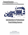 Introduction to Professional Truck Driving Careers - L. D. Sewell - 9781450576437