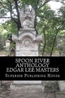 Spoon River Anthology Edgar Lee Masters - Edgar Lee Masters - 9781450584357