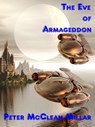 The Eve of Armageddon - Peter Millar - 9781450753326