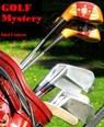 GOLF Mystery - Robert R Anderson - 9781450769839