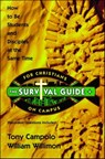 Survival Guide for Christians on Campus - Tony Campolo ; William Willimon - 9781451604955