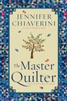 The Master Quilter - Jennifer Chiaverini - 9781451606119