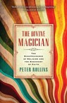 The Divine Magician - Peter Rollins - 9781451609059