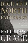 Fall from Grace - Richard North Patterson - 9781451617085