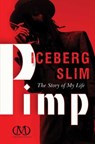 PIMP - Iceberg Slim - 9781451617139