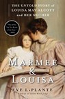 Marmee & Louisa - Eve LaPlante - 9781451620672