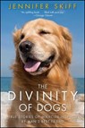 The Divinity of Dogs - Jennifer Skiff - 9781451621594