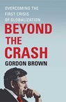 Beyond the Crash - Gordon Brown - 9781451624076