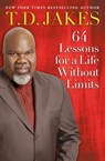 64 Lessons for a Life Without Limits - T.D. Jakes - 9781451625257