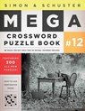 Simon & Schuster Mega Crossword Puzzle Book #12 - John M. Samson - 9781451627404