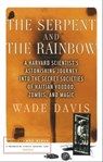 The Serpent and the Rainbow - Wade Davis - 9781451628364