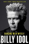 Dancing with Myself - Billy Idol - 9781451628517