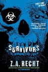 Survivors: The Morningstar Plague - Z. a. Recht - 9781451628821