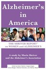 The Shriver Report: A Woman's Nation Takes On Alzheimer's - Maria Shriver - 9781451628999