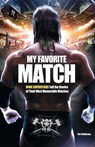 My Favorite Match - Jon Robinson - 9781451631777