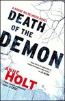 Death of the Demon: Hanne Wilhelmsen Book Three - Anne Holt - 9781451634808