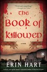 The Book of Killowen - Erin Hart - 9781451634860