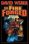 In Fire Forged - David Weber - 9781451638035