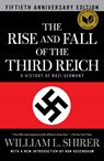 Rise and Fall of the Third Reich - William L. Shirer - 9781451642599