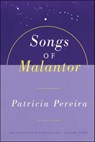 Songs Of Malantor - Patricia Pereira - 9781451643763