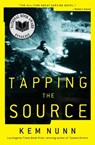 Tapping the Source - Kem Nunn - 9781451645545