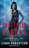 Shattered Circle - Linda Robertson - 9781451648928