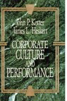 Corporate Culture and Performance - John P. Kotter - 9781451655322