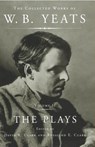 The Collected Works of W.B. Yeats Vol II: The Plays - William Butler Yeats - 9781451656442