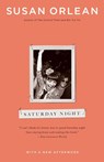 Saturday Night - Susan Orlean - 9781451660982