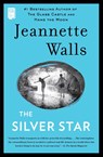 The Silver Star - Jeannette Walls - 9781451661545