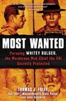 Most Wanted - Col. Thomas J. Foley ; John Sedgwick - 9781451663945