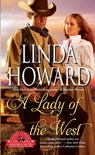 A Lady of the West - Linda Howard - 9781451664485