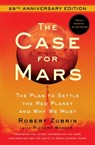 Case for Mars - Robert Zubrin - 9781451665765