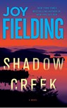 Shadow Creek - Joy Fielding - 9781451688160