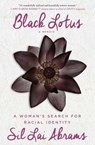 Black Lotus - Sil Lai Abrams - 9781451688481