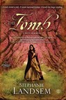 The Tomb - Stephanie Landsem - 9781451689129