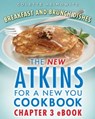 The New Atkins for a New You Breakfast and Brunch Dishes - Colette Heimowitz - 9781451689723
