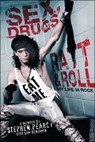 Sex, Drugs, Ratt & Roll - Stephen Pearcy ; Sam Benjamin - 9781451694574