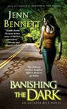 Banishing the Dark - Jenn Bennett - 9781451695120