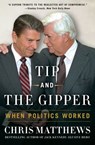 Tip and the Gipper - Chris Matthews - 9781451696011
