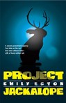Project Jackalope - Emily Ecton - 9781452101552