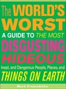 The World's Worst - Mark Frauenfelder - 9781452105574