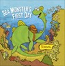 Sea Monster's First Day - Shirley Christian - 9781452108667