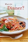 What's for Dinner? - Maryana Vollstedt - 9781452123868